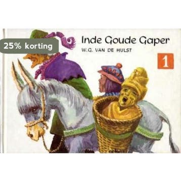 IN DE GOUDEN GAPER 1 9789026633553 VAN DE HULST, Verzenden, Gelezen, VAN DE HULST