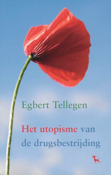 Het utopisme van de drugsbestrijding 9789053305836, Verzenden, Gelezen, E. Tellegen