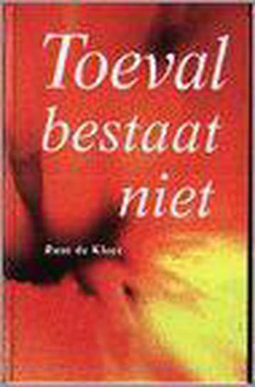 TOEVAL BESTAAT NIET 9789057950216 R. de Kloet, Verzenden, R. de Kloet