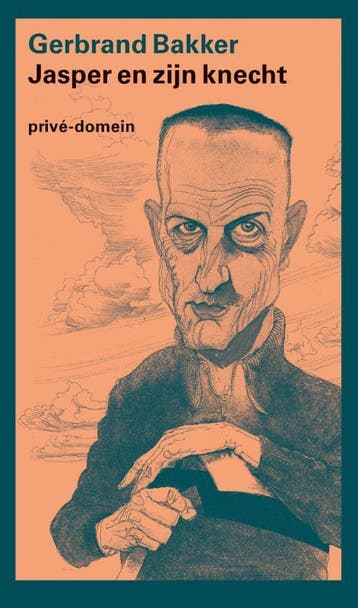 Jasper en zijn knecht / Privé-domein 9789029505123, Verzenden, Gelezen, Gerbrand Bakker