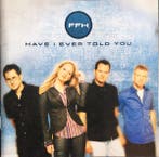 FFH - Have I Ever Told You, Verzenden