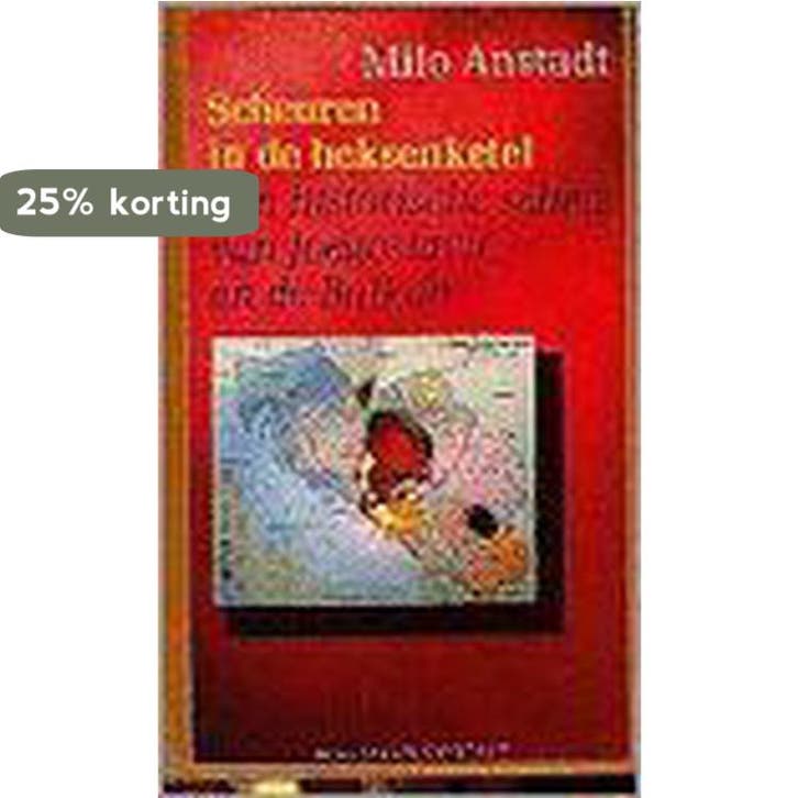 SCHEUREN IN DE HEKSENKETEL 9789025402204 Anstadt, Livres, Politique & Société, Envoi