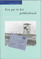 Een gat in het prikkeldraad / Westerbork cahiers / 10, Verzenden, Zo goed als nieuw, G. Abuys