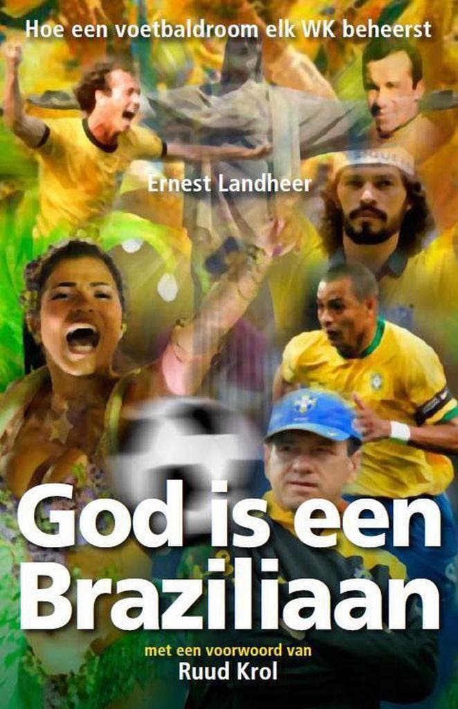 God is een Braziliaan 9789491172564 Ernest Landheer, Boeken, Hobby en Vrije tijd, Zo goed als nieuw, Verzenden