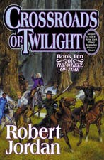 Crossroads of Twilight 9780312864590 Robert Jordan, Verzenden, Gelezen, Robert Jordan
