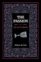 The Passion 9789082642278 W.H. de Vink, Verzenden, W.H. de Vink