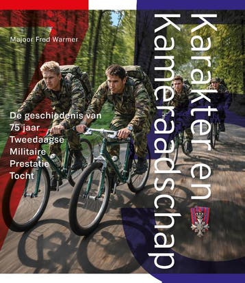 Karakter En Kameraadschap | Majoor Fred Warmer | Nieuw, Verzenden, Majoor Fred Warmer