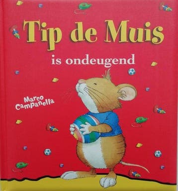 Tip de muis - is ondeugend - Campanella, Verzenden, Nieuw