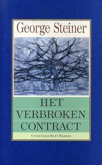 Verbroken contract - Steiner, Boeken, Verzenden, Nieuw