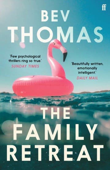 The Family Retreat 9780571349579 Bev Thomas, Verzenden, Bev Thomas