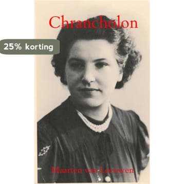 Chrancholon 9789402147575 Maarten van Leeuwen, Verzenden, Gelezen, Maarten van Leeuwen
