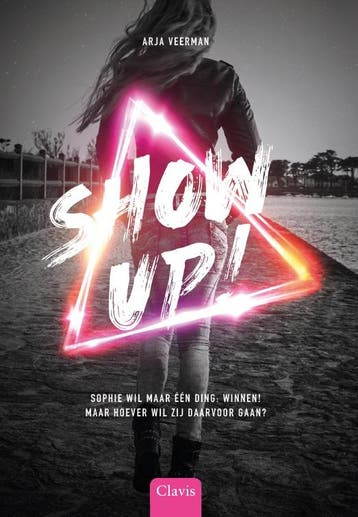 Show up! 9789044838381 Arja Veerman, Verzenden, Zo goed als nieuw, Arja Veerman