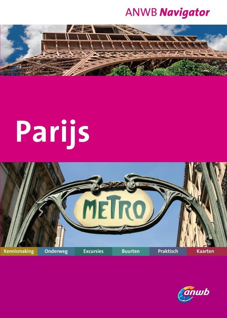 Parijs / ANWB navigator 9789018031916 Lindsay Bennet, Livres, Guides touristiques, Envoi