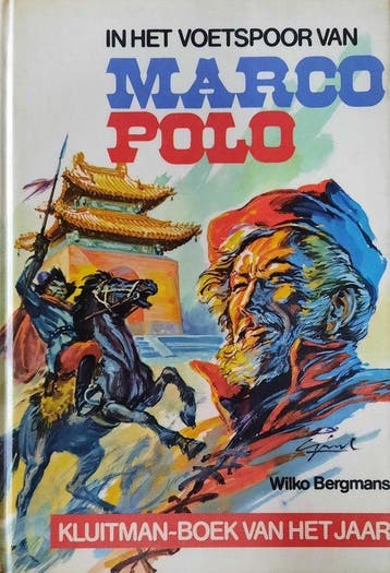 In het voetspoor van Marco Polo - Bergmans, Boeken, Verzenden, Nieuw