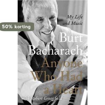 Anyone Who Had A Heart 9780857898012 Burt Bacharach, Verzenden, Gelezen, Burt Bacharach