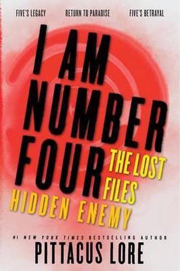 I Am Number Four: The Lost Files: Hidden Enemy 9780062287687, Verzenden, Pittacus Lore