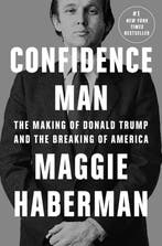 Confidence Man 9780593297346 Maggie Haberman, Boeken, Verzenden, Zo goed als nieuw, Maggie Haberman