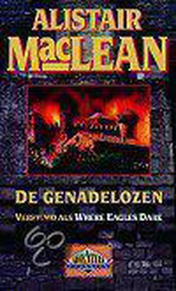 De genadelozen / Adventure classics 9789022530580, Verzenden, Gelezen, Alistair MacLean