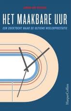 Het maakbare uur 9789402702460 Jurgen Van Teeffelen, Verzenden, Jurgen Van Teeffelen