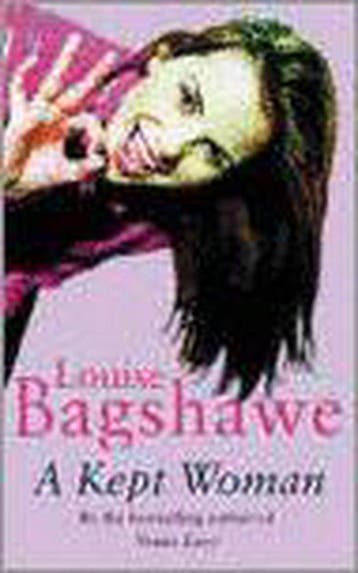 A Kept Woman 9780752843377 Louise Bagshawe, Verzenden, Louise Bagshawe