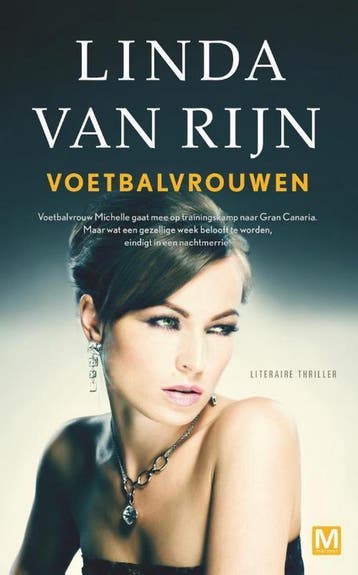 Voetbalvrouwen 9789460681530 Linda van Rijn, Verzenden, Linda van Rijn