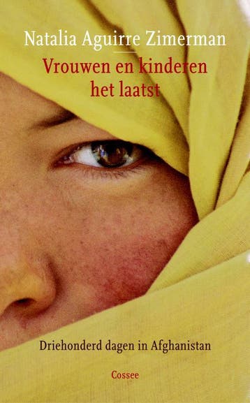 Vrouwen en kinderen het laatst 9789059362086, Verzenden, Zo goed als nieuw, Natalia Aguirre Zimerman