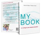 MY BOOK for Living in your desired situation 9789082866834, Verzenden, Berend Smit en Diana Polder