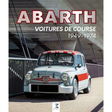 Abarth, Voitures de Course 1949-1974, Fiat, Lancia, Alfa, Verzenden, ETAI