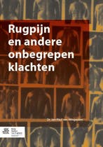 Rugpijn en andere onbegrepen klachten 9789036806862, Verzenden, Zo goed als nieuw, Jan-Paul van Wingerden