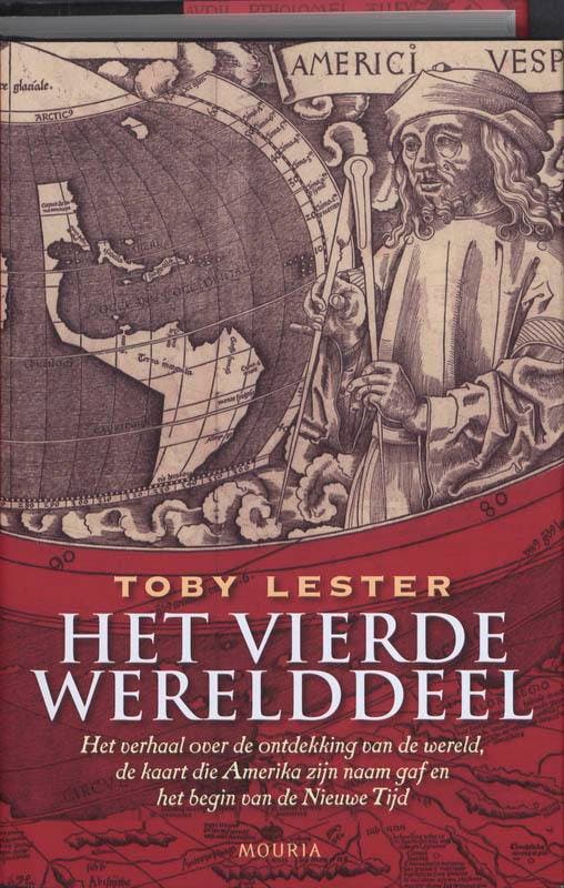 Het vierde werelddeel 9789045849447 Toby Lester, Livres, Histoire mondiale, Envoi