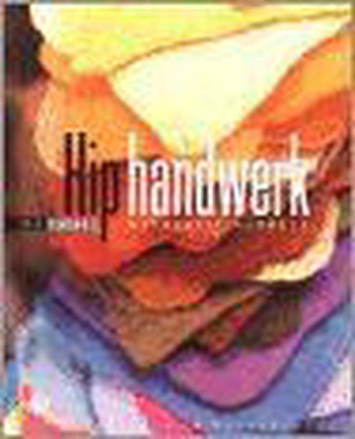 Hip handwerk 9789026928918 K. Sorrell, Boeken, Hobby en Vrije tijd, Gelezen, Verzenden