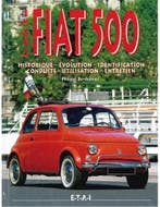 LE GUIDE DE LA FIAT 500, HISTORIQUE - ÉVOLUTION - IDENTIFI.., Ophalen of Verzenden, Nieuw