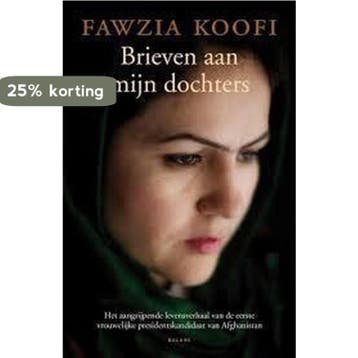 Brieven aan mijn dochters 9789060033296 Fawzia Koofi, Verzenden, Gelezen, Fawzia Koofi