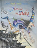 Hennie de heks 9789062495689, Verzenden, Gelezen