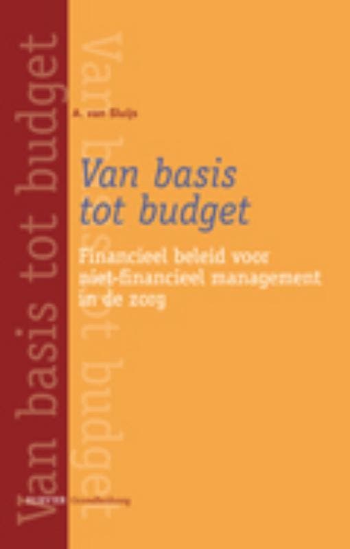 Van basis tot budget 9789035232167 A. van Sluijs, Livres, Livres d'étude & Cours, Envoi