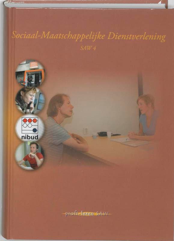 Sociaal-Maatschappelijke dienstverlening SAW 4 9789085240976, Boeken, Schoolboeken, Gelezen, Verzenden