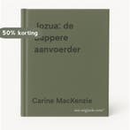 Jozua: de dappere aanvoerder 9789024227143 Carine MacKenzie, Verzenden, Carine MacKenzie