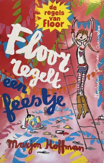 Floor - Floor regelt een feestje 9789021684369, Verzenden, Zo goed als nieuw, Marjon Hoffman