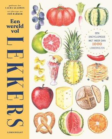 Een wereld vol lekkers 9789047713241 Laura Gladwin, Verzenden, Zo goed als nieuw, Laura Gladwin