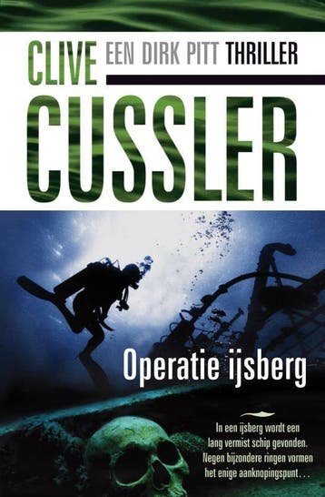 Operatie IJsberg / Dirk Pitt-avonturen 9789046113660, Verzenden, Zo goed als nieuw, Clive Cussler