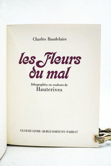 Charles Baudelaire / Arnaud dHauterives - Les Fleurs du mal