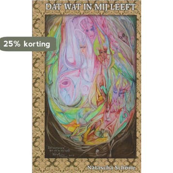 Dat wat in mij leeft 9789085705482 N. Schöne, Verzenden, Gelezen, N. Schöne
