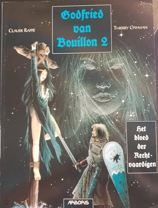 GODFRIED VAN BOUILLON 02 - HET BLOED DER RECHTVAARDIGEN, Livres, Art & Culture | Arts plastiques, Envoi