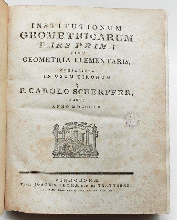 Scherffer - Institutionum Geometricarum - 1760-1761, Antiquités & Art, Antiquités | Livres & Manuscrits