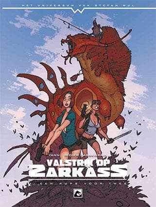 Valstrik op Zarkass / 1 / Het universum van Stefan Wull, Boeken, Stripverhalen, Verzenden, Gelezen, Stefan Wul