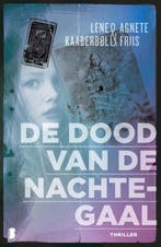 De dood van de nachtegaal 9789022566558 Agnete Friis, Verzenden, Zo goed als nieuw, Agnete Friis