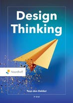 Design Thinking 9789001078270 Teun den Dekker, Verzenden, Zo goed als nieuw, Teun den Dekker