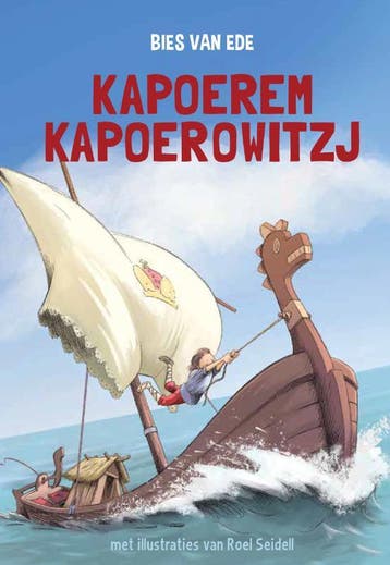 Kapoerem Kapoerowitzj 9789081837286 Bies van Ede, Verzenden, Zo goed als nieuw, Bies van Ede