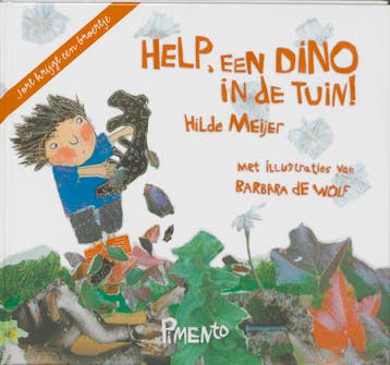 Help, een dino in de tuin! 9789049923235 H. Meijer, Verzenden, H. Meijer