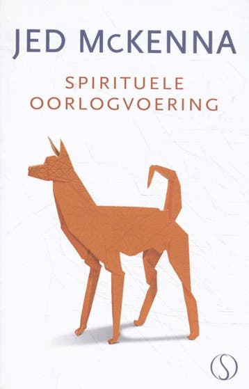 Spirituele oorlogvoering 9789492995407 Jed McKenna, Boeken, Verzenden, Zo goed als nieuw, Jed McKenna